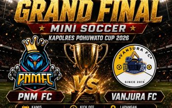 Grand Final Kapolres Pohuwato Cup 2026, PNМ FC Tantang Vanjura FC di Partai Puncak Mini Soccer